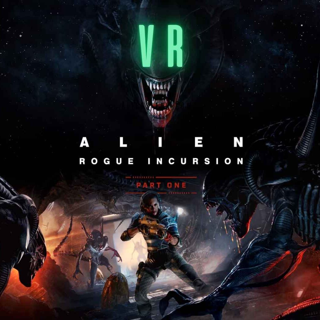Alien: Rogue Incursion VR